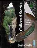 E-Book (epub) Collected Stories: Science Fiction 3 von Seth Giolle