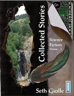 E-Book (epub) Collected Stories: Science Fiction 3 von Seth Giolle