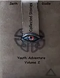 E-Book (epub) Collected Stories: Youth Adventure 2 von Seth Giolle