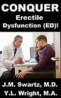 E-Book (epub) Conquer Erectile Dysfunction (ED)! von J. M. Swartz M. D., Y. L. Wright M. A.