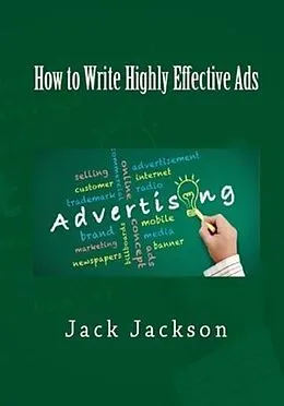 E-Book (epub) How to Write Highly Effective Ads von Jack Jackson