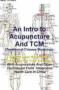 Couverture cartonnée An Intro to Acupuncture And TCM (Traditional Chinese Medicine) de Martin Avery