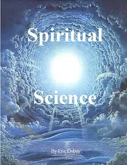 E-Book (epub) Spiritual Science von Eric Dubay