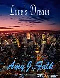 E-Book (epub) Love's Dream von Amy J. Falk