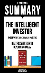 eBook (epub) Extended Summary - The Intelligent Investor de Sapiens Library