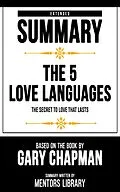 E-Book (epub) Extended Summary - The 5 Love Languages von Mentors Library