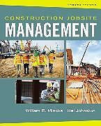 Livre Relié Construction Jobsite Management de William Mincks, Hal Johnston