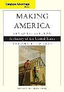 Couverture cartonnée Cengage Advantage Books: Making America, Volume 1 To 1877 de Carol Berkin, Christopher Miller, Robert Cherny