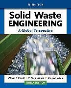 Kartonierter Einband Solid Waste Engineering: A Global Perspective, SI Edition von P. Vesilind, William Worrell, Christian Ludwig