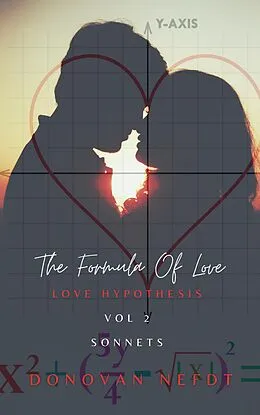 E-Book (epub) The Formula Of Love Vol2 (Love Hypothesis) von Donovan Nefdt