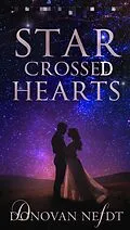 E-Book (epub) Star-Crossed Hearts : A Paradise Romance Novel von Donovan Nefdt