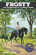 E-Book (epub) Frosty: The Adventures of a Morgan Horse von Ellen F. Feld