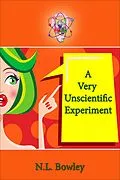 E-Book (epub) A Very Unscientific Experiment von N. L. Bowley