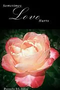 E-Book (epub) Sometimes Love Hurts von B. L. Johns