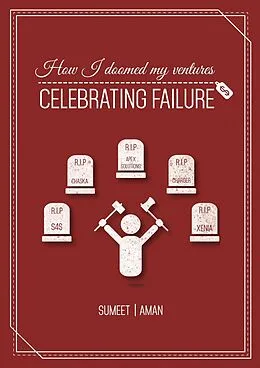 E-Book (epub) How I Doomed My Ventures: Celebrating Failure von Sumeet Gujaran