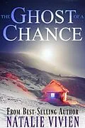 E-Book (epub) The Ghost of a Chance von Natalie Vivien