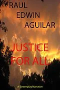 E-Book (epub) Justice For All von Raul Aguilar