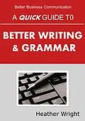E-Book (epub) A Quick Guide to Better Writing & Grammar von Heather Wright