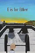 E-Book (epub) E is for Ether von Chris Vola