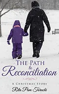 E-Book (epub) Path To Reconciliation von Rita Pam Tarachi