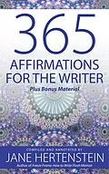 E-Book (epub) 365 Affirmations for the Writer von Jane Hertenstein