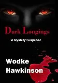 E-Book (epub) Dark Longings von Wodke Hawkinson
