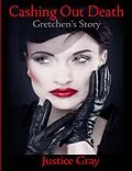 E-Book (epub) Cashing Out Death von Justice Gray