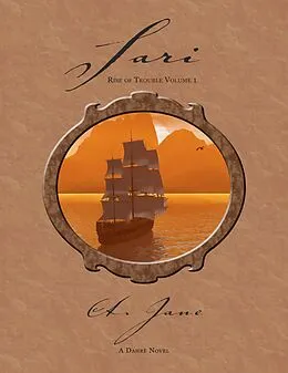 E-Book (epub) Sari - Rise of Trouble Vol. 1 von A. Jane
