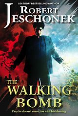 eBook (epub) Walking Bomb de Robert Jeschonek