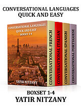 E-Book (epub) Conversational Languages Quick and Easy - Boxset #1-4 von Yatir Nitzany