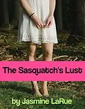 E-Book (epub) The Sasquatch's Lust von Jasmine Larue