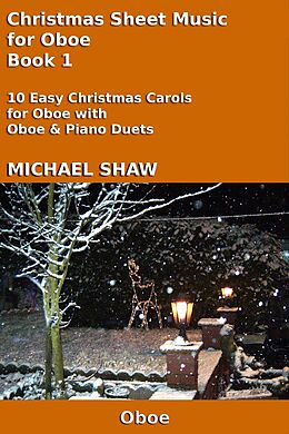 eBook (epub) Christmas Sheet Music for Oboe Book 1 de Michael Shaw