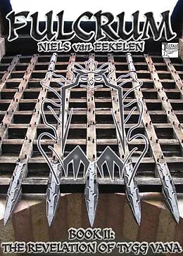 E-Book (epub) Fulcrum, Book 2: The Revelation of Tygg Vana von Niels van Eekelen