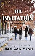 E-Book (epub) The Invitation, a short story von Umm Zakiyyah