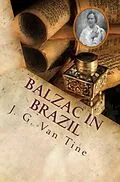 E-Book (epub) Balzac in Brazil von J. G. van Tine