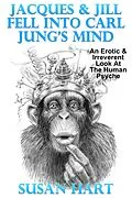 E-Book (epub) Jacques & Jill Fell Into Carl Jung's Mind von Susan Hart