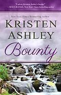 E-Book (epub) Bounty (Colorado Mountain Series, #7) von Kristen Ashley