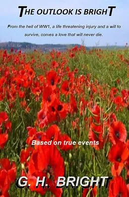 E-Book (epub) The Outlook Is Bright von G. H. Bright