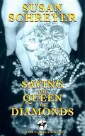 E-Book (epub) Saving the Queen of Diamonds (Thea Campbell Mysteries, #6) von Susan Schreyer