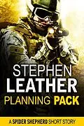E-Book (epub) Planning Pack (A Spider Shepherd Short Story) von Stephen Leather