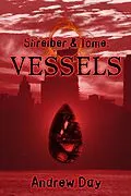 E-Book (epub) Vessels (Shreiber and Tome, #2) von Andrew Day