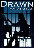 E-Book (epub) Drawn von Maria Keffler