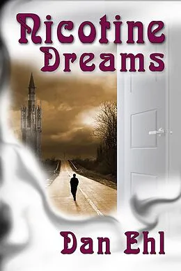 E-Book (epub) Nicotine Dreams von Dan Ehl