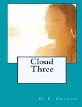 E-Book (epub) Cloud Three von D. K. Graham