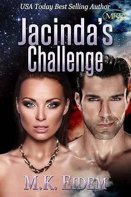 E-Book (epub) Jacinda's Challenge (Challenge Series, #3) von M. K. Eidem