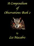 E-Book (epub) A Compendium of Observations Book 2 von Lee Macabre