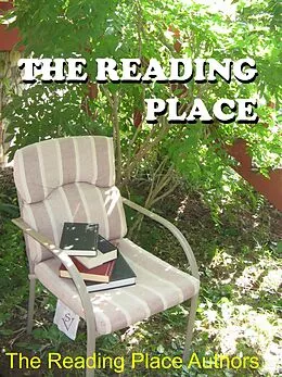 E-Book (epub) The Reading Place von Chelle Wotowiec, Io Kirkwood, Susan Zimmerman