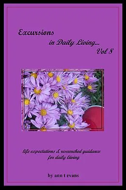 E-Book (epub) Excursions in Daily Living... Vol 8 - Bible devotionals von Ann Evans