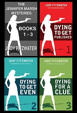 E-Book (epub) The Jennifer Marsh Mysteries Box Set Books 1-3 von Judy Fitzwater
