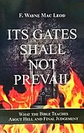 E-Book (epub) Its Gates Shall Not Prevail von F. Wayne Mac Leod